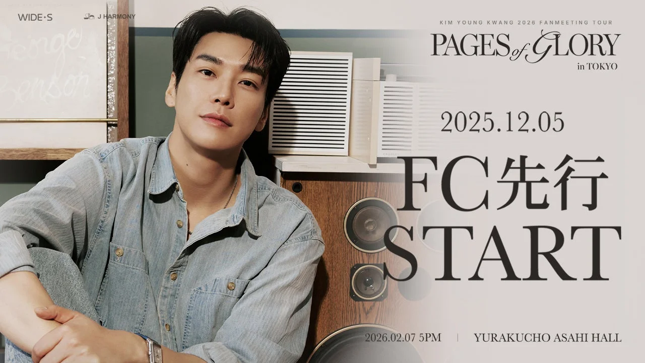 KIM YOUNG KWANG 2026 FANMEETING TOUR [Pages of Glory] in TOKYO