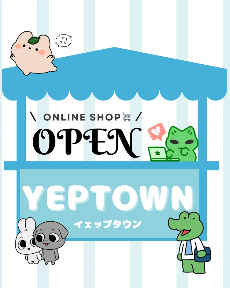 YEPTOWN ONLINE SHOP OPENの告知イラスト